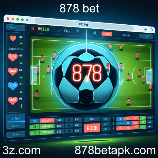 Apostas Ao Vivo: Sua Emoção em Tempo Real na 878 Bet
